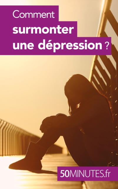 Comment surmonter une depression ?, EPUB eBook