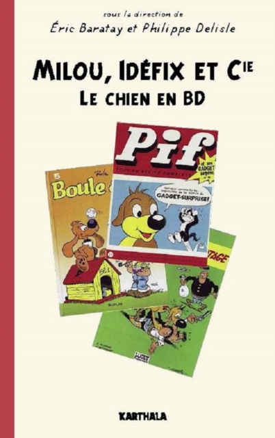 Milou, Idefix et Cie. : Le chien en BD, PDF eBook