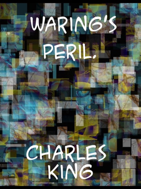 Waring's Peril, EPUB eBook