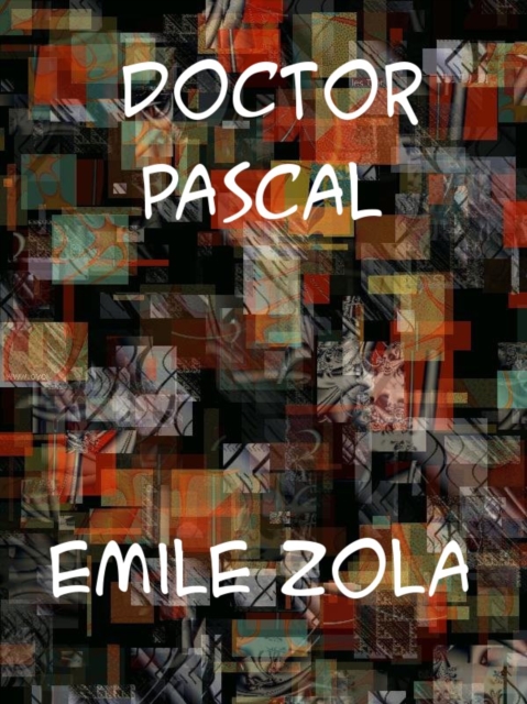 Doctor Pascal, EPUB eBook
