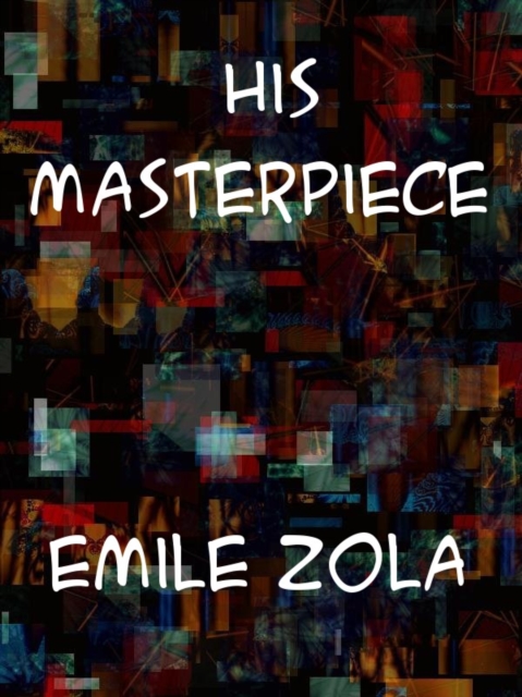 His Masterpiece, EPUB eBook