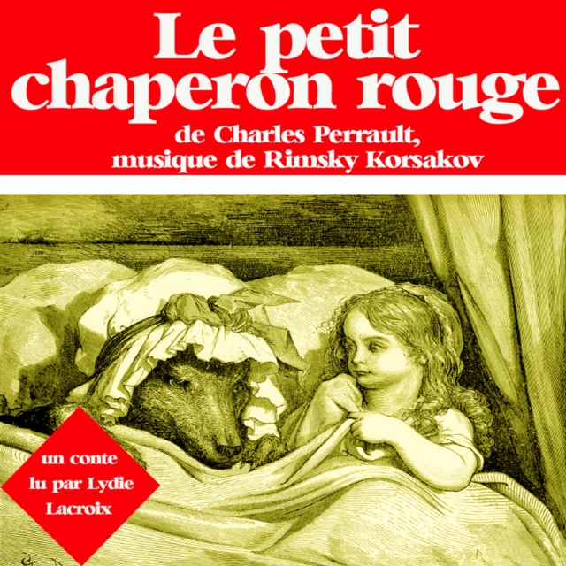 Le Petit Chaperon rouge, eAudiobook MP3 eaudioBook