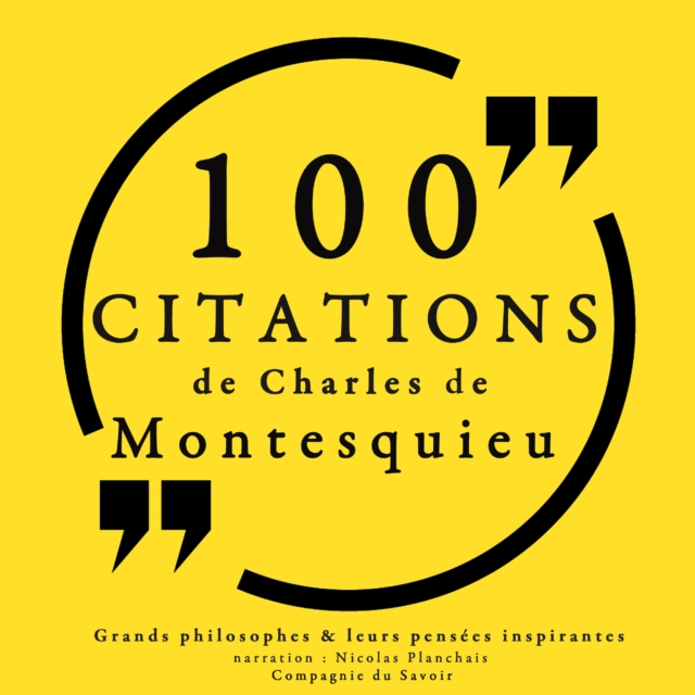 100 citations de Montesquieu, eAudiobook MP3 eaudioBook