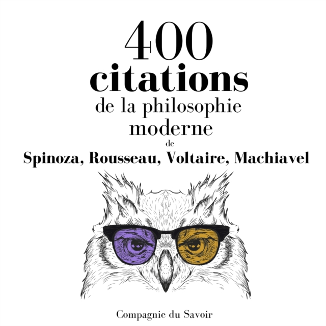 400 citations de la philosophie moderne, eAudiobook MP3 eaudioBook