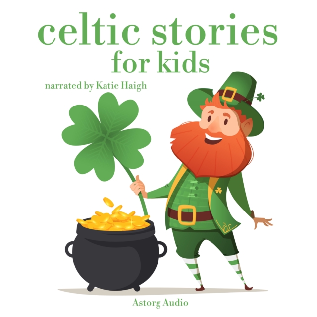 Celtic Stories for Kids, eAudiobook MP3 eaudioBook