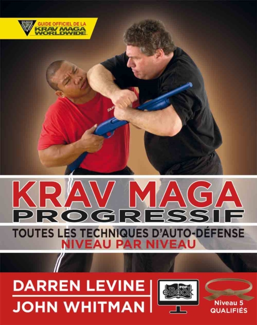 Krav Maga progressif - Niveau 5  - ceinture marron, PDF eBook
