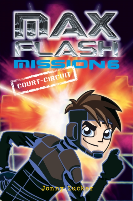 Mission 6 : Court-circuit, EPUB eBook