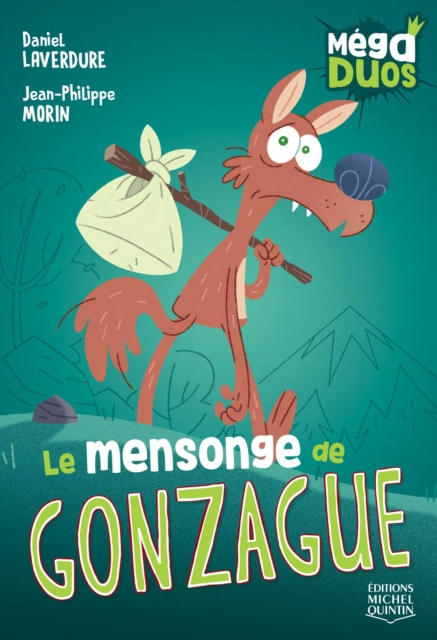 MegaDUOS 6 - Le mensonge de Gonzague, PDF eBook