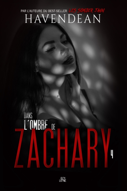 Dans l'ombre de Zachary, EPUB eBook