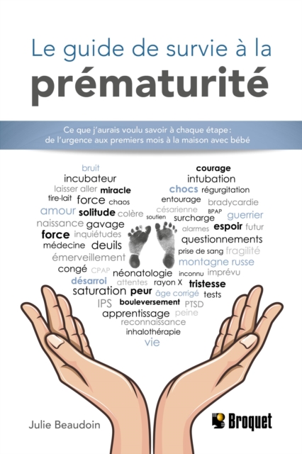 Le guide de survie a la prematurite, PDF eBook