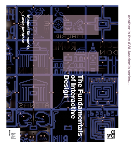 The Fundamentals of Interactive Design, Paperback / softback Book