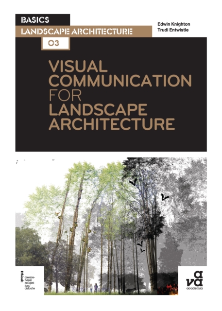 Visual Communication for Landscape Architecture, Paperback / softback Book