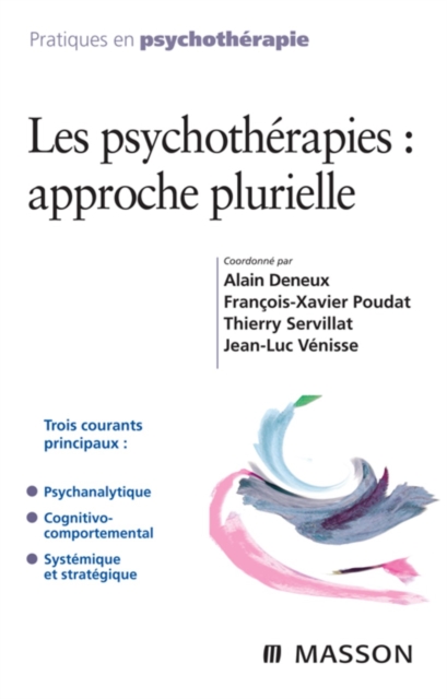 Les psychotherapies : approche plurielle, EPUB eBook