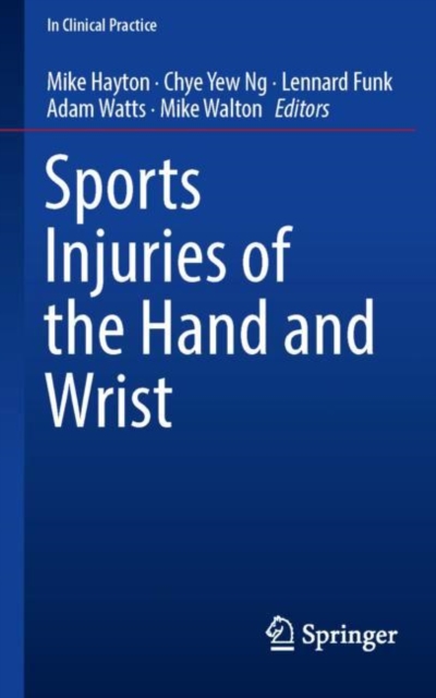 Sports Injuries of the Hand and Wrist, Paperback / softback Book