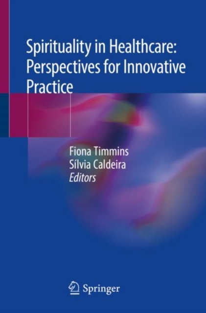 Spirituality in Healthcare: Perspectives for Innovative Practice, EPUB eBook
