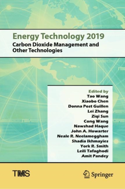 Energy Technology 2019 : Carbon Dioxide Management and Other Technologies, EPUB eBook