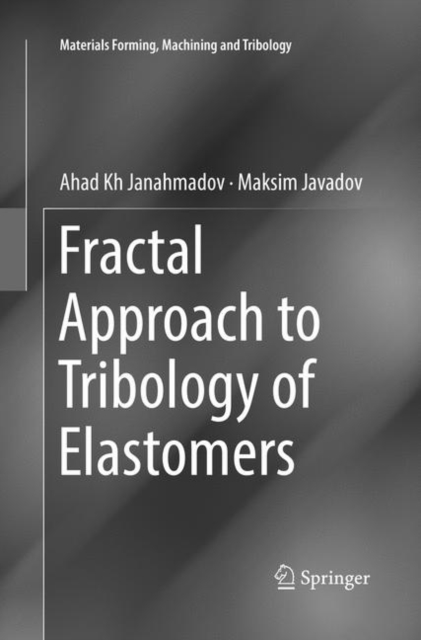 Fractal Approach to Tribology of Elastomers, Paperback / softback Book