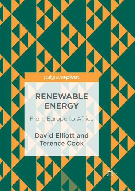 Renewable Energy : From Europe to Africa, Paperback / softback Book