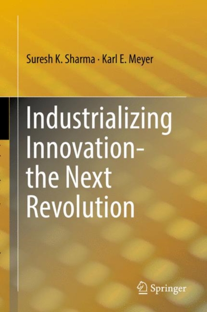 Industrializing Innovation-the Next Revolution, EPUB eBook