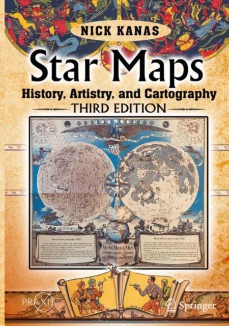 Star Maps : History, Artistry, and Cartography, Hardback Book