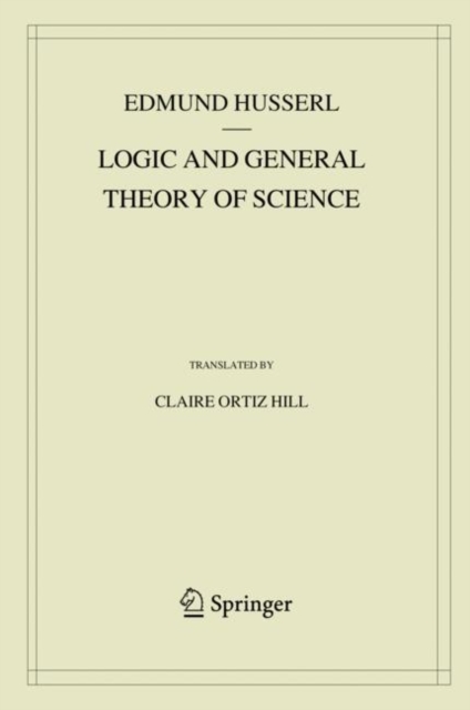 Logic and General Theory of Science, Hardback Book
