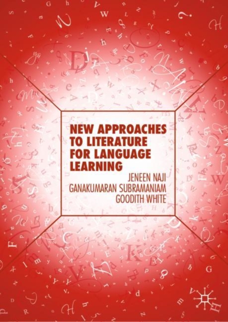 New Approaches to Literature for Language Learning, Hardback Book