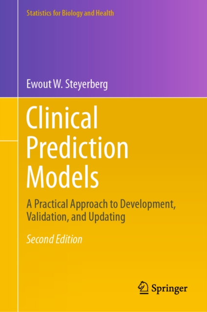 Clinical Prediction Models : A Practical Approach to Development, Validation, and Updating, EPUB eBook