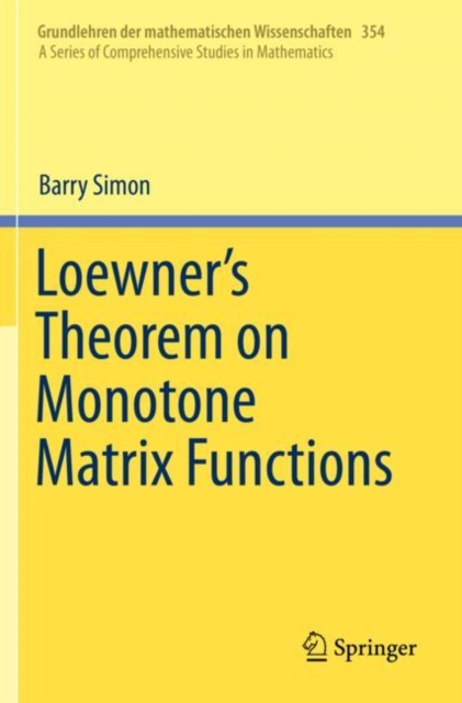 Loewner's Theorem on Monotone Matrix Functions, Paperback / softback Book