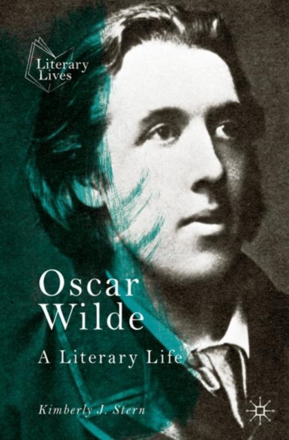 Oscar Wilde : A Literary Life, EPUB eBook