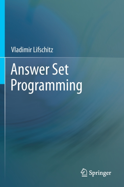 Answer Set Programming, Paperback / softback Book