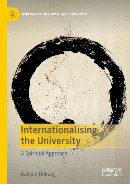 Internationalising the University : A Spiritual Approach, EPUB eBook