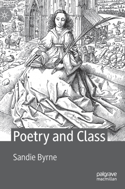 Poetry and Class, Hardback Book
