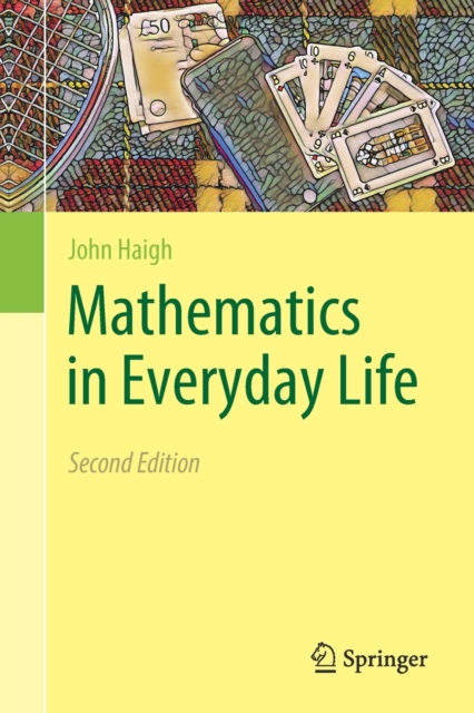 Mathematics in Everyday Life, Paperback / softback Book