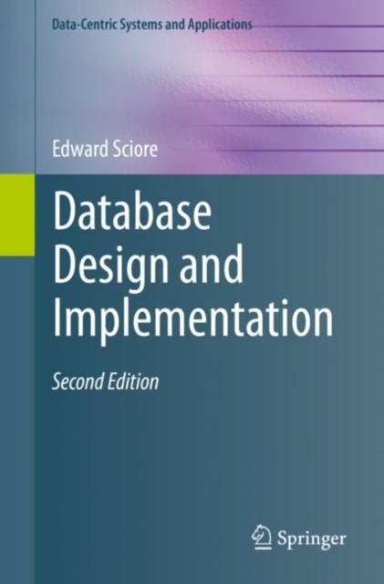 Database Design and Implementation : Second Edition, Paperback / softback Book