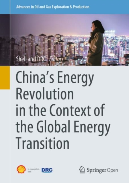 China's Energy Revolution in the Context of the Global Energy Transition, Hardback Book