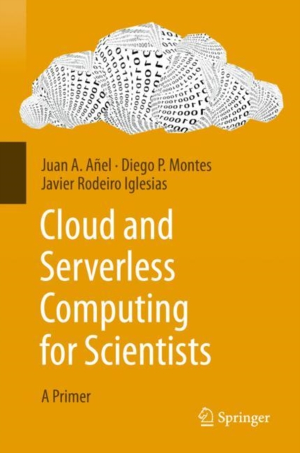 Cloud and Serverless Computing for Scientists : A Primer, EPUB eBook