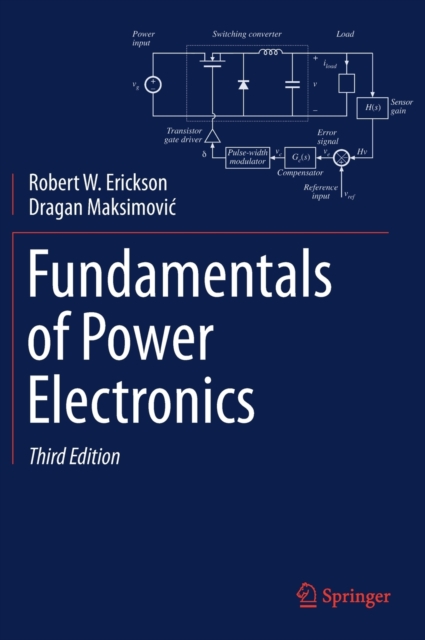 Fundamentals of Power Electronics, Hardback Book