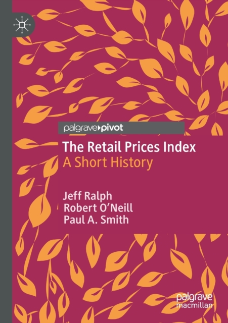 The Retail Prices Index : A Short History, Paperback / softback Book