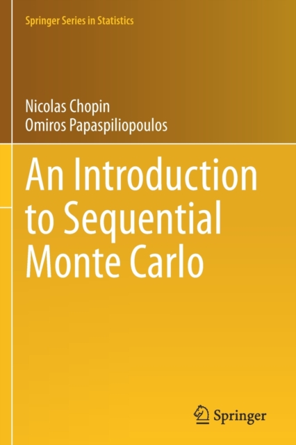 An Introduction to Sequential Monte Carlo, Paperback / softback Book