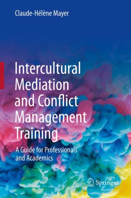 Intercultural Mediation and Conflict Management Training : A Guide for Professionals and Academics, EPUB eBook