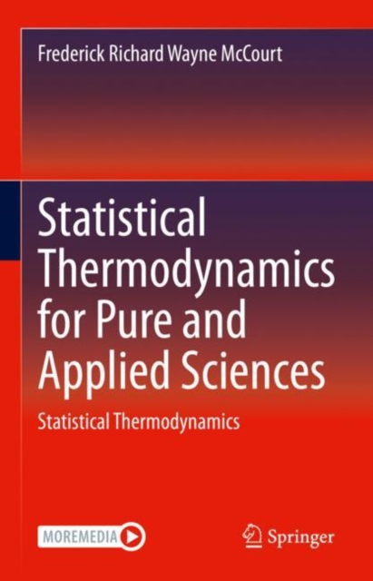Statistical Thermodynamics for Pure and Applied Sciences : Statistical Thermodynamics, EPUB eBook