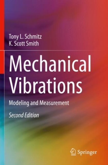 Mechanical Vibrations : Modeling and Measurement, Paperback / softback Book