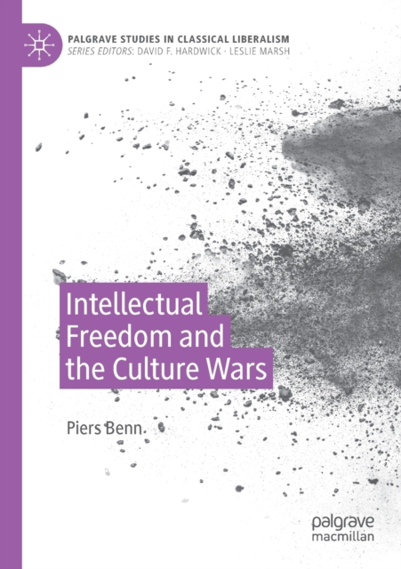 Intellectual Freedom and the Culture Wars, Paperback / softback Book