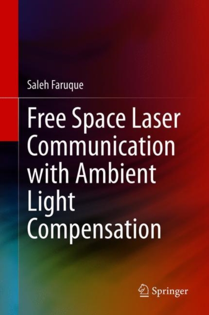 Free Space Laser Communication with Ambient Light Compensation, EPUB eBook