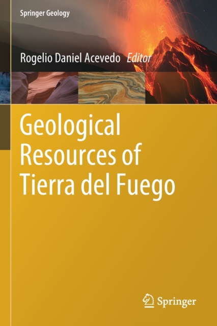 Geological Resources of Tierra del Fuego, Paperback / softback Book