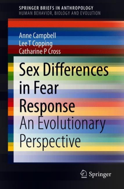 Sex Differences in Fear Response : An Evolutionary Perspective, Paperback / softback Book