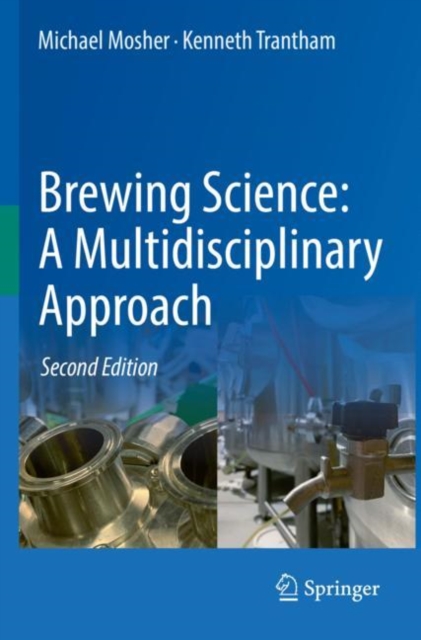 Brewing Science: A Multidisciplinary Approach, Paperback / softback Book