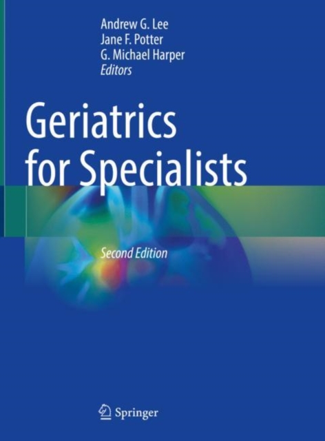 Geriatrics for Specialists, Hardback Book