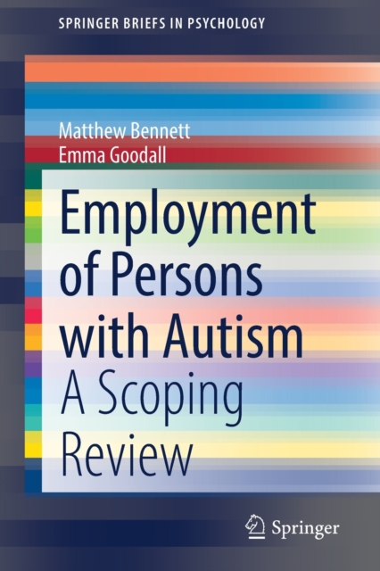 Employment of Persons with Autism : A Scoping Review, Paperback / softback Book