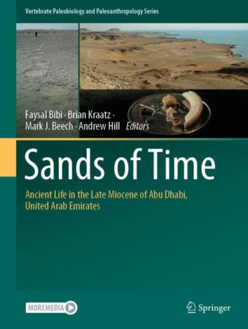 Sands of Time : Ancient Life in the Late Miocene of Abu Dhabi, United Arab Emirates, EPUB eBook
